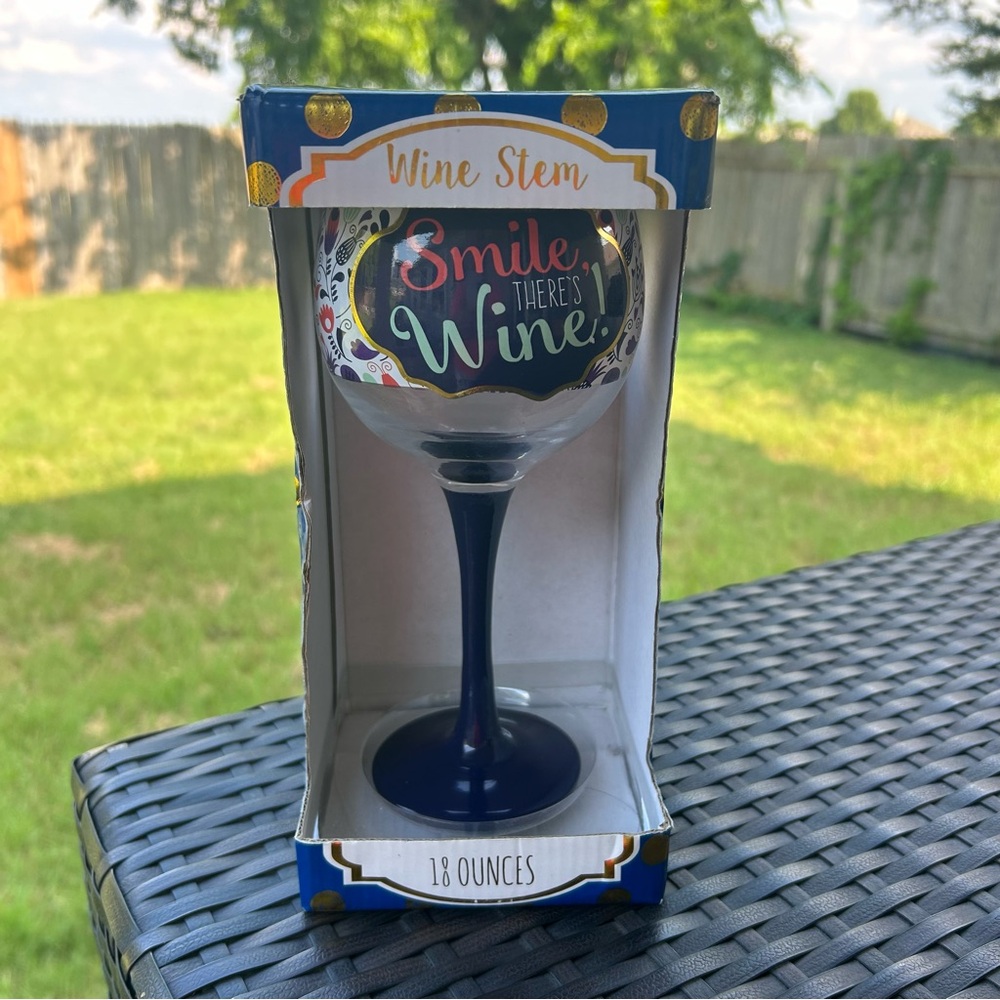 Wine Stem Wine Glass “ Smile There is Wine”